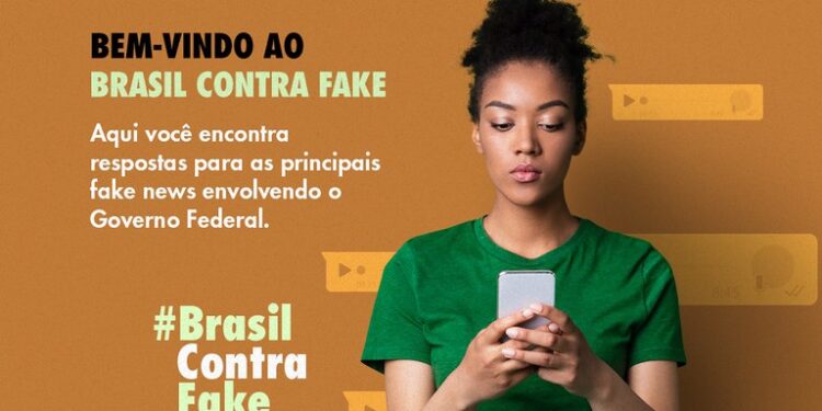 CAMPANHA: Governo Federal lança campanha Brasil contra Fake e reforça luta contra a desinformação￼